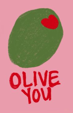 the words olive you are written in red ink on a pink background with a green apple