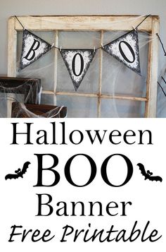 a halloween boo banner with the words boo written in black on it and an old window frame