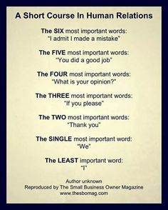 the four most important words in a short course in human relationss, by person