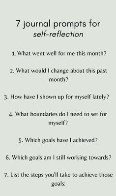 a poster with the words 7 journal prompts for self - reflection