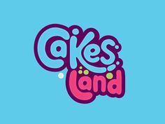 the words cakes land are painted in bright pink and blue colors on a light blue background