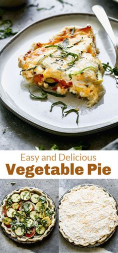 an easy and delicious vegetable pie is shown on a plate with the title below it