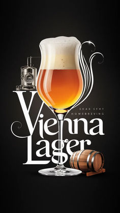 an advertisement for a beer called vienna lager with a glass and barrel in the foreground