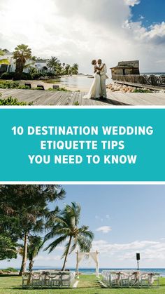 the top 10 destination wedding etiquette tips you need to know