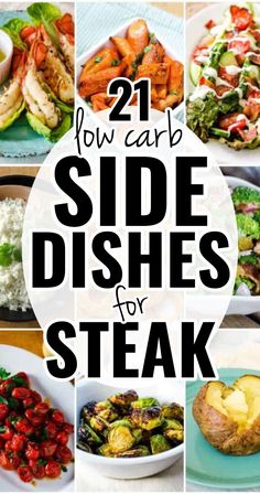 21 low carb side dishes for steak