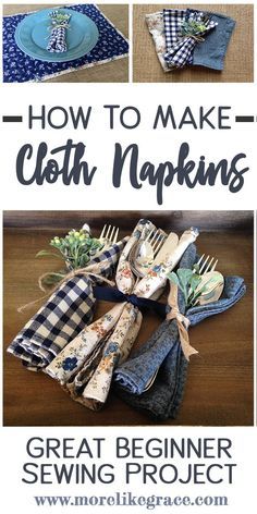 how to make cloth napkins great beginner sewing project for the home or office