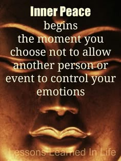 buddha quote about good morning inner peace, the moment you choose not to allow another person or event to control your emotions