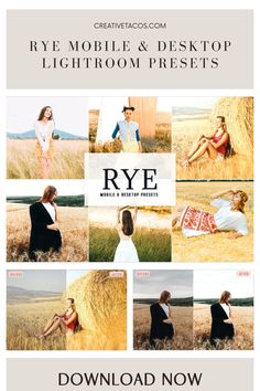 an advertisement for rye mobile and desktop lightroom presets, with photoshopped images