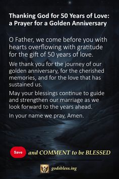 Thanking God for 50 Years of Love: a Prayer for a Golden Anniversary Happy Anniversary God Bless You Both, 50th Wedding Anniversary Blessings, Wedding Anniversary Blessings To Couple, 50 Th Wedding Anniversary Wishes, Happy Anniversary God Bless, 50th Anniversary Wishes