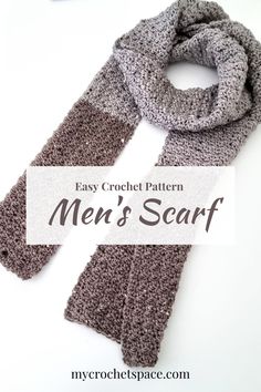 an easy crochet pattern for men's scarf with text overlay that says easy crochet pattern men's scarf