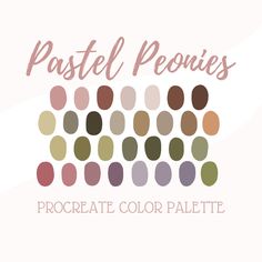 pastel peonies procreate color palette with the words pastel peonies