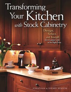 the cover of transforming your kitchen with stock cabinetry