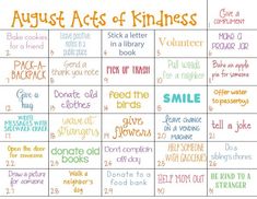 a chart with words that say,'august arts of kindness'and other things to do