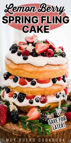 lemon berry spring fling cake with berries on top and the title overlay reads lemon berry spring fling cake