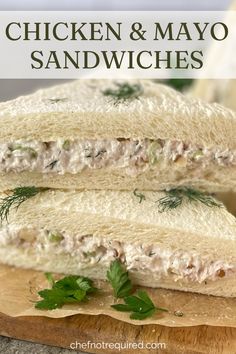 two chicken and mayo sandwiches stacked on top of each other with the title text overlay