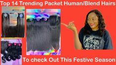 Check this detailed video of some of the trending packet human/blend hairs this festive season Festive Season, Hair Trends, Festival Season, Festival