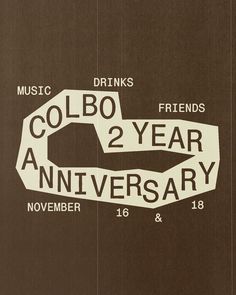 an old poster with the words colorado 2 year anniversary written in white on brown paper