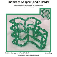 an image of some beads that are shaped like flowers and the words shamrock shaped candle holder