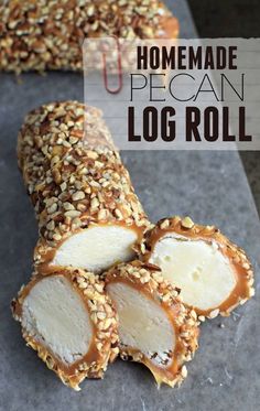 homemade pecan log roll with sesame seeds on top and text overlay that reads homemade pecan log