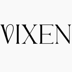 the word vixen written in black on a white background