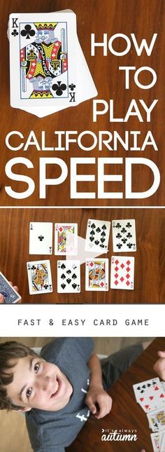 how to play california speed card game with the text overlay that reads, how to play california speed