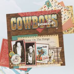 a collage of cowboy themed scrapbook pages with the word cowboys on it and images of men