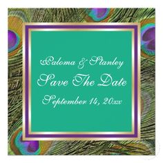 a green and gold save the date card with peacock feathers