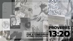 there is a collage of images with the words proverbs 1230 on it