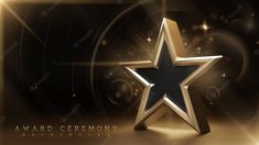 a gold and black star with the words award ceremony on it in front of a dark background