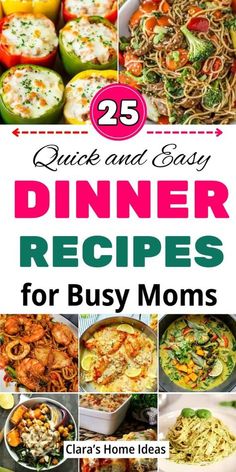 25 quick and easy dinner recipes for busy moms