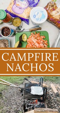 the campfire nachos are ready to be cooked over an open fire pit