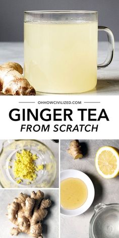 ginger tea from scratch is an easy and delicious drink that's perfect for cold weather