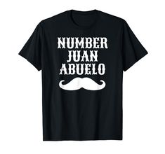 a black t - shirt with the words number juan abuello in white on it