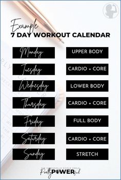 the 7 day workout calendar is shown on top of a desk with a pen and notebook