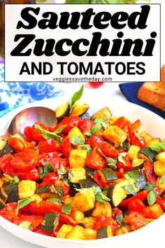 Seasoned with garlic and fresh basil, Sauteed Zucchini and Tomatoes is a versatile side dish. It's easy to make in a skillet in 30 minutes.