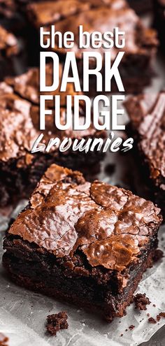 the best dark fudge brownies