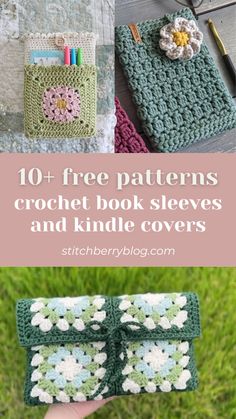 crochet book sleeves and kindle covers with text overlay that says 10 free patterns