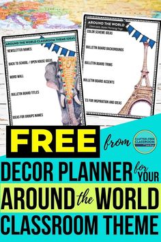 the free printable lesson for decor planner your around the world classroom theme is here