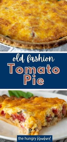 an old fashion tomato pie on a white plate with the title above it in red, white and blue