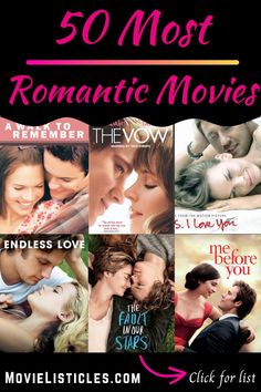 the movie poster for romantic movies, with text overlaying that reads 50 most romantic movies