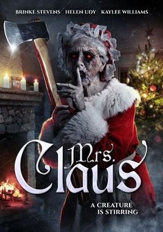 the movie poster for mr claus, starring as santa clause and holding an ax in his hand