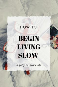 Slow Intentional Living, Soft Lifestyle, Live Slow, Slow Movement, Emotional Stability