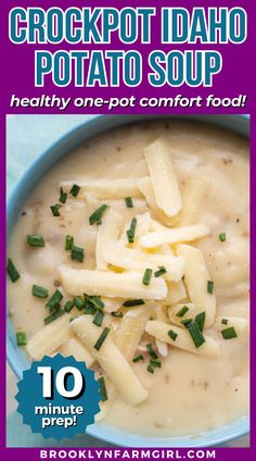 a blue bowl of off white creamy soup topped with shredded cheese and chives Soup Recipe Healthy, Toddler Picky Eater, Cheesy Enchiladas, Spinach Tortellini, Loaded Potato Soup, Idaho Potatoes, Sweet Cornbread, Enchilada Soup, Soup Recipes Slow Cooker