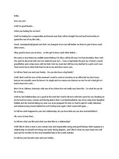 The document describes a conversation between two individuals getting to know each other. Jose Marie provides details about her background, including being divorced with a young son, living with her sister in Kentucky, and previously working as a secretary but leaving due to sexual harassment. She discusses her values in a relationship and likes such as spending time with family and the beach. Values In A Relationship, Love And Trust Quotes, Spending Time With Family, Trust Quotes, Time With Family, How To Get Clients, In A Relationship, A Relationship, Getting To Know