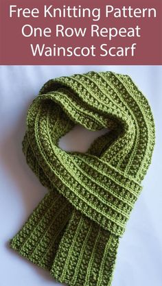 a green knitted scarf with the words free knitting pattern one row repeat wanscot scarf