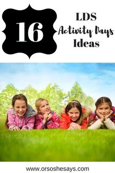 Activity Days For Girls Lds March, Activity Days For Girls Lds September, January Activity Days Ideas Lds, Activity Days Lds, Lds Activity Days Ideas, Girl Activities