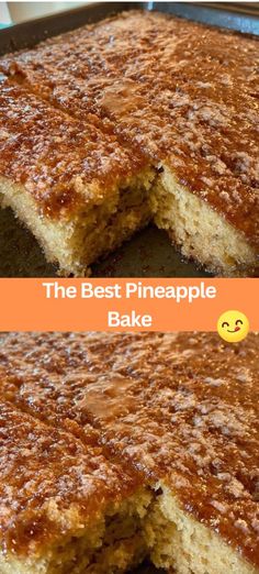 the best pineapple bake is made with only two ingredients