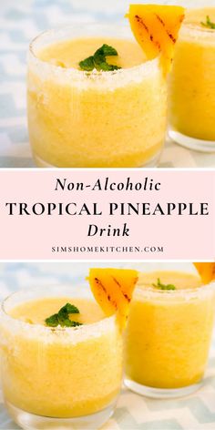 two glasses filled with tropical pineapple drink