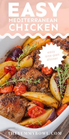 an easy mediterranean chicken dish with potatoes and carrots