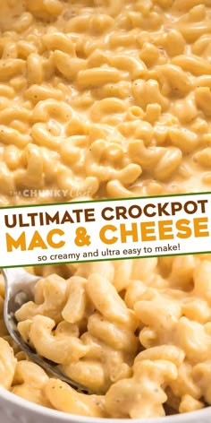 macaroni and cheese in a white bowl with the title overlay reading ultimate crockpot mac & cheese